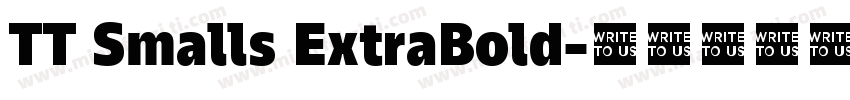TT Smalls ExtraBold字体转换